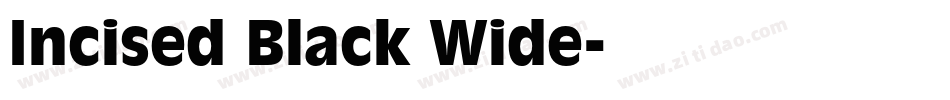 Incised Black Wide字体转换